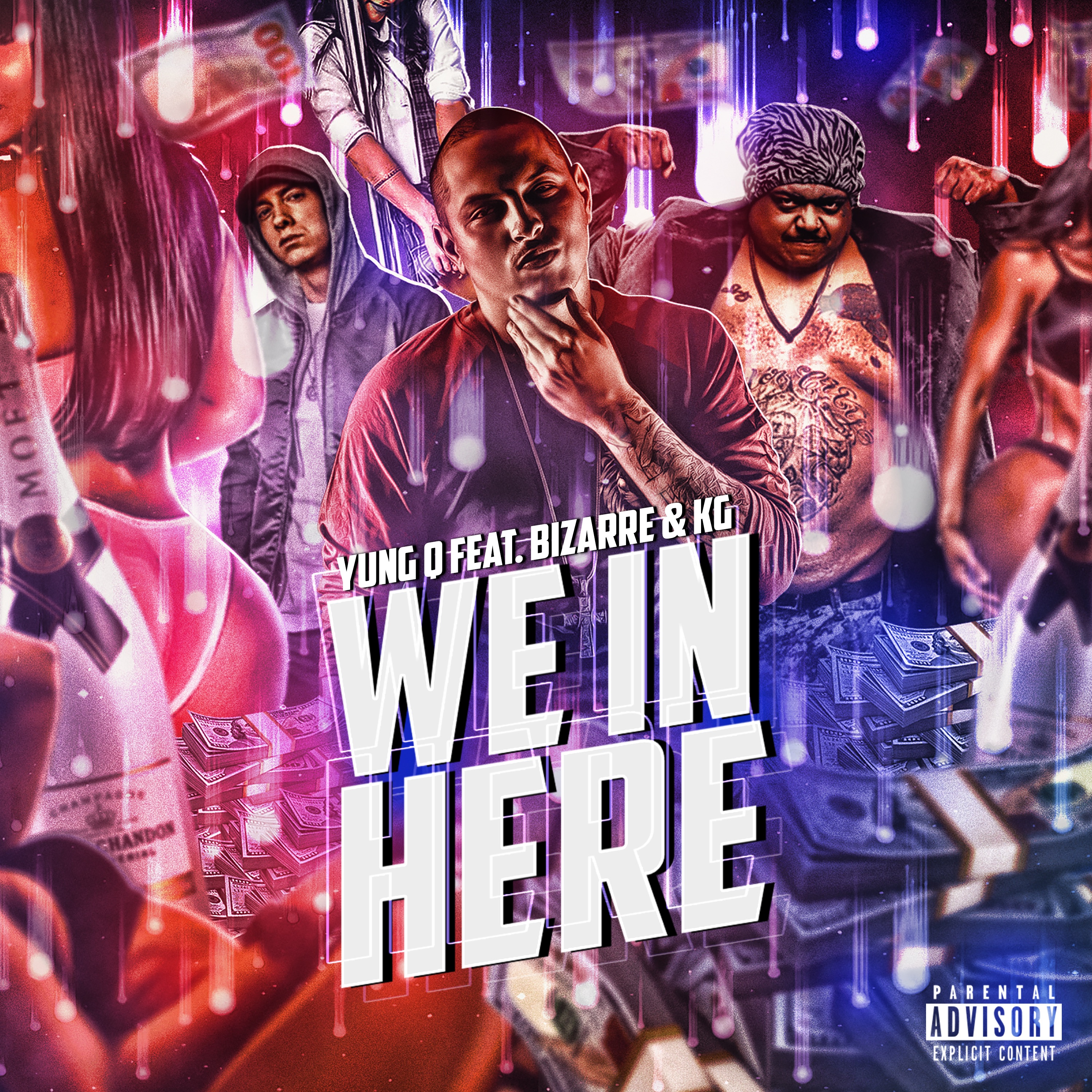 We In Here (feat. Bizarre & KG) - Single album cover