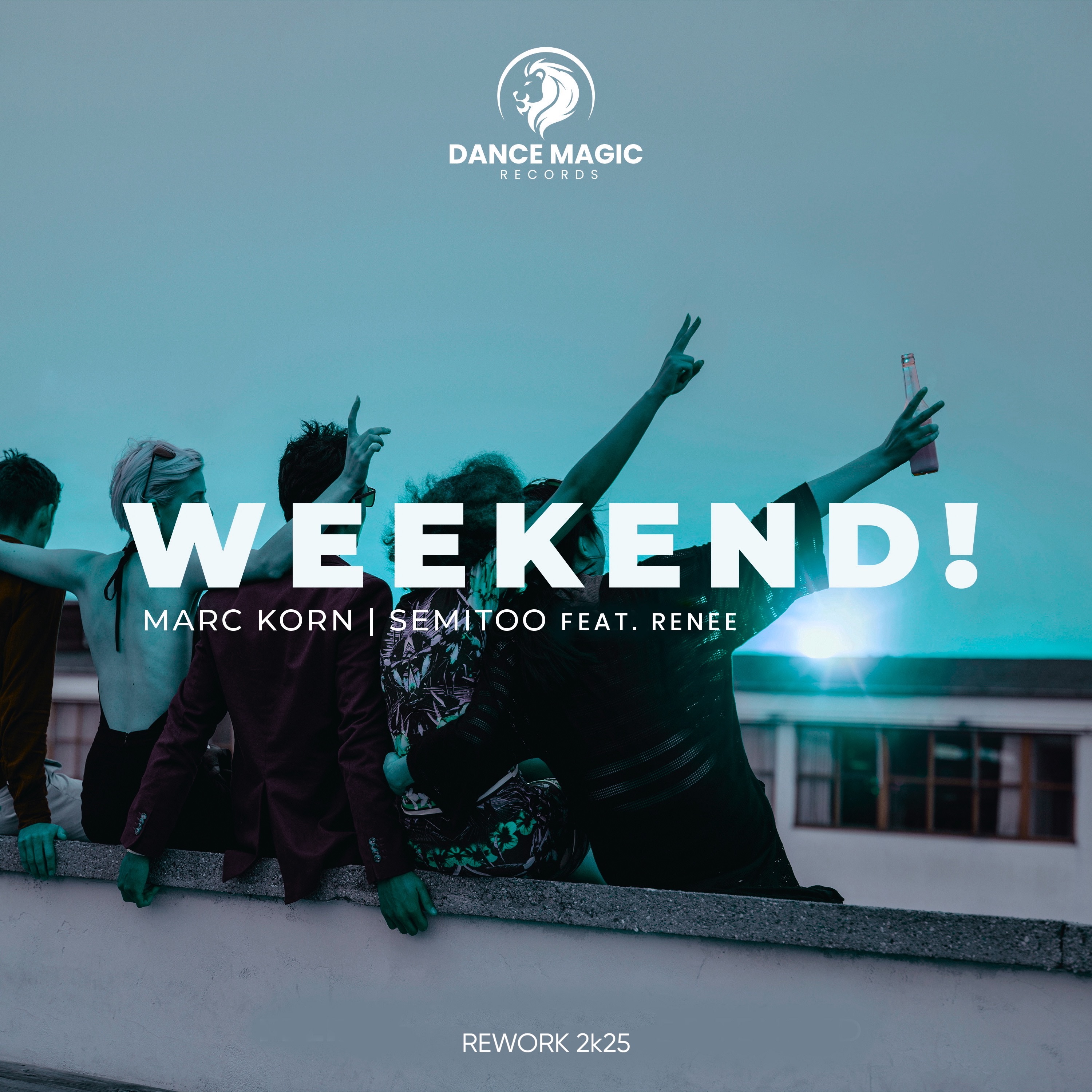 Weekend! (feat. Renee) [Rework 2k25] - Single album cover
