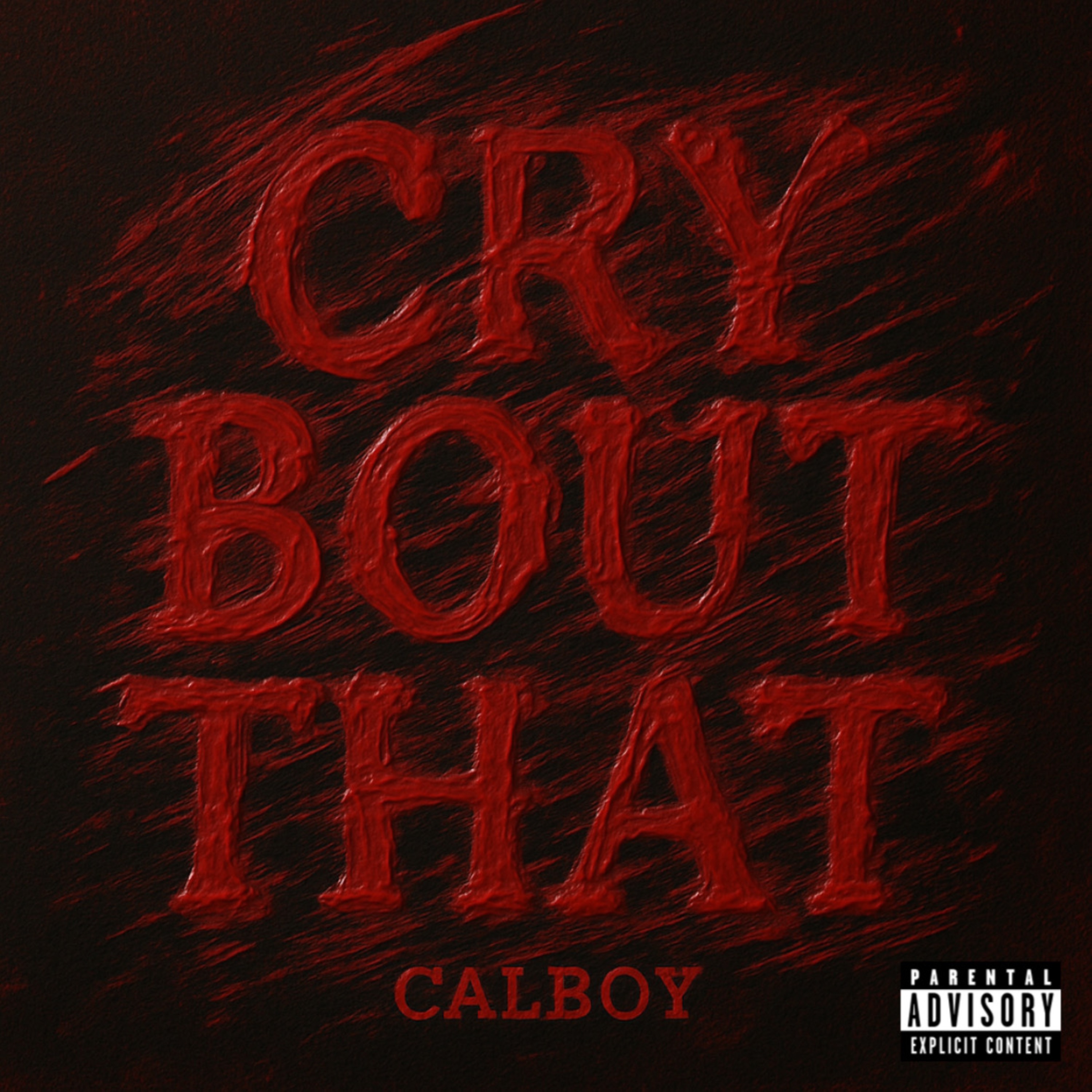 Cry Bout That - Single album cover