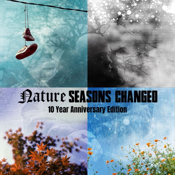 Seasons Changed: 10 Year Anniversary Edition album cover