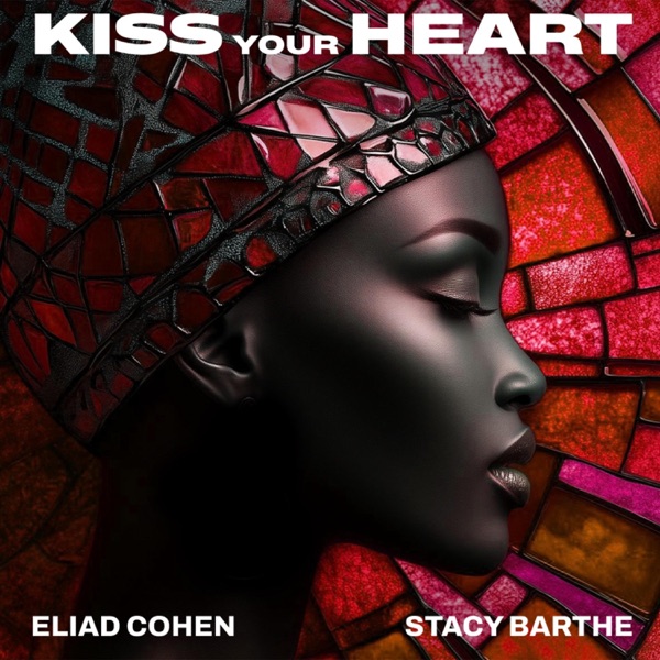 Kiss Your Heart - Single album cover