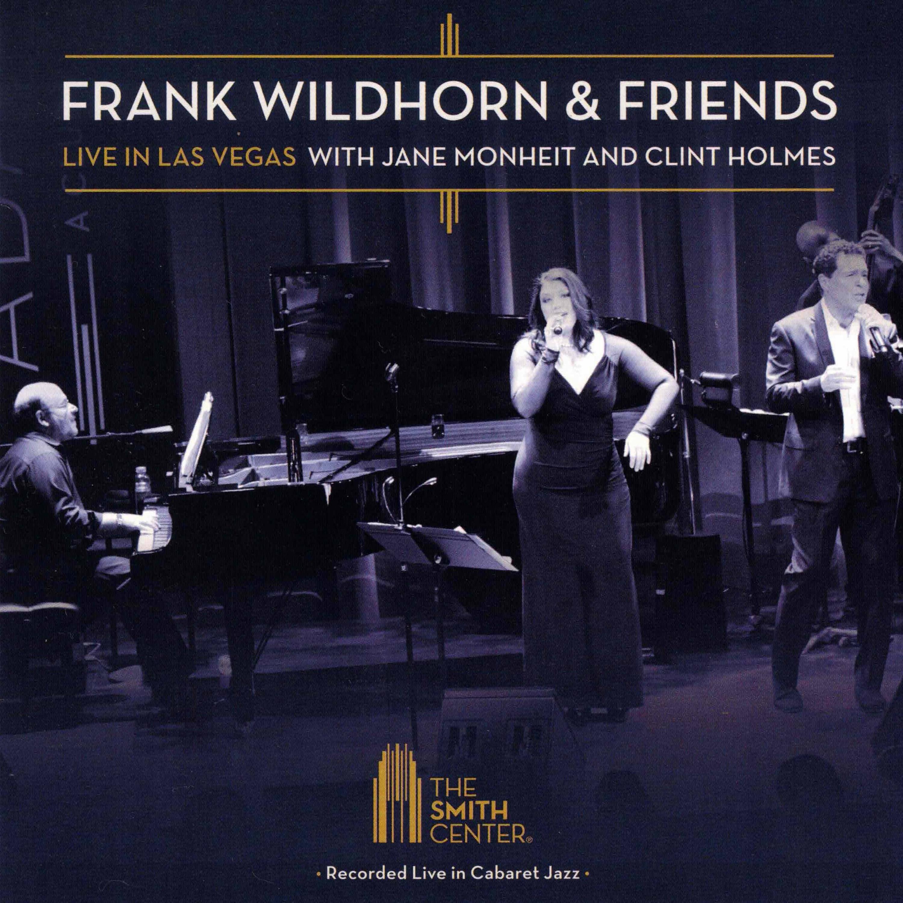 Frank Wildhorn & Friends: Live in Las Vegas album cover