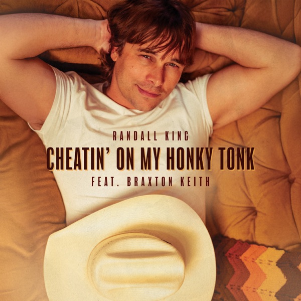 Cheatin' On My Honky Tonk (feat. Braxton Keith) - Single album cover