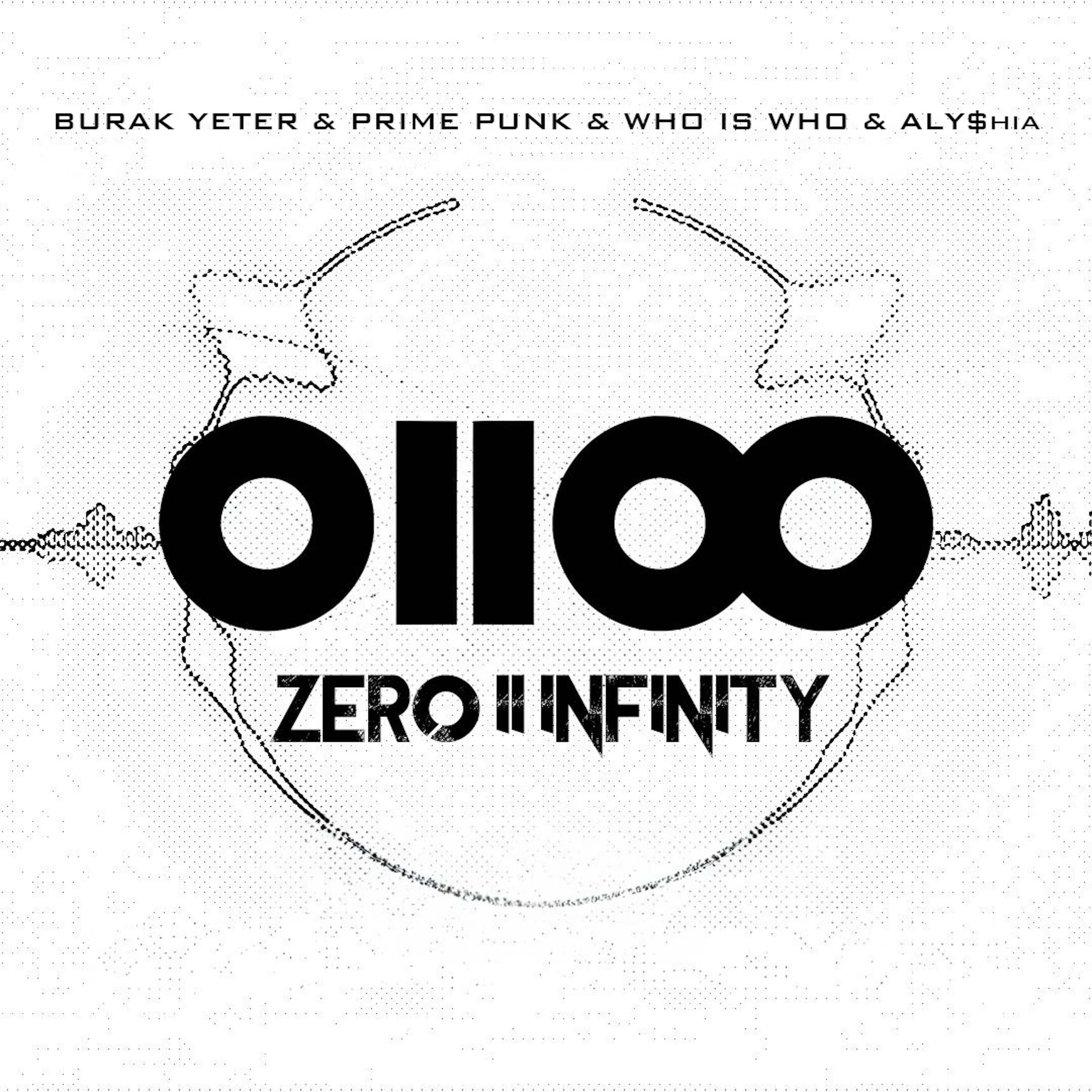 Zero II Infinity (feat. ALY$HIA & WHO IS WHO) - Single album cover