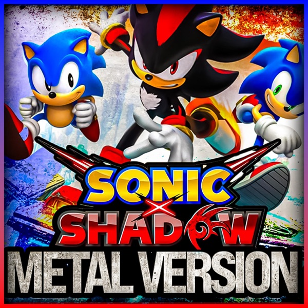 Sonic X Shadow Generations (Metal Version) - Single album cover