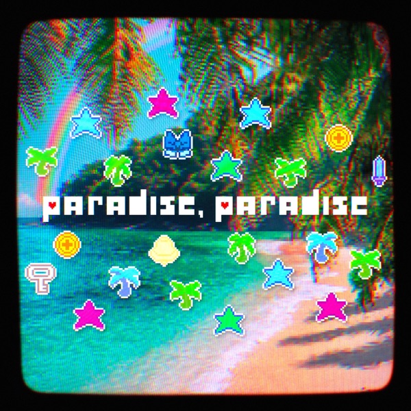 Paradise, Paradise - Single album cover