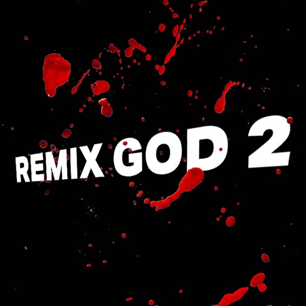 Remix God 2 - EP album cover
