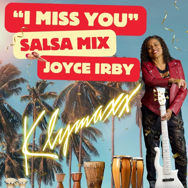 I Miss You (Salsa Mix) - Single album cover