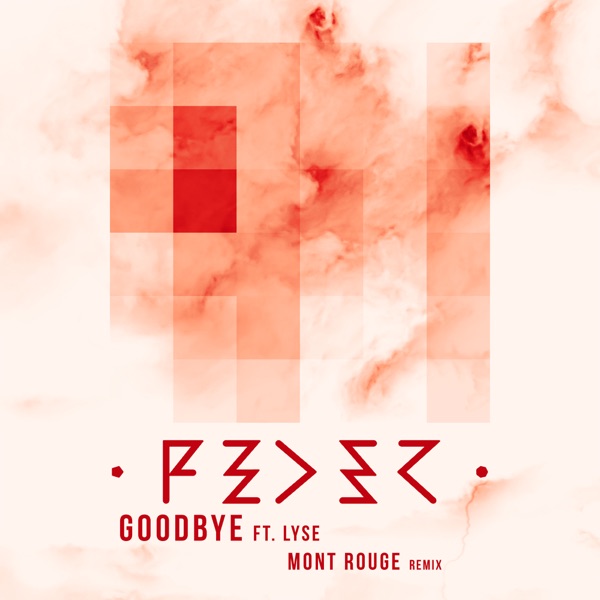 Goodbye (feat. Lyse) [Remix] - Single album cover