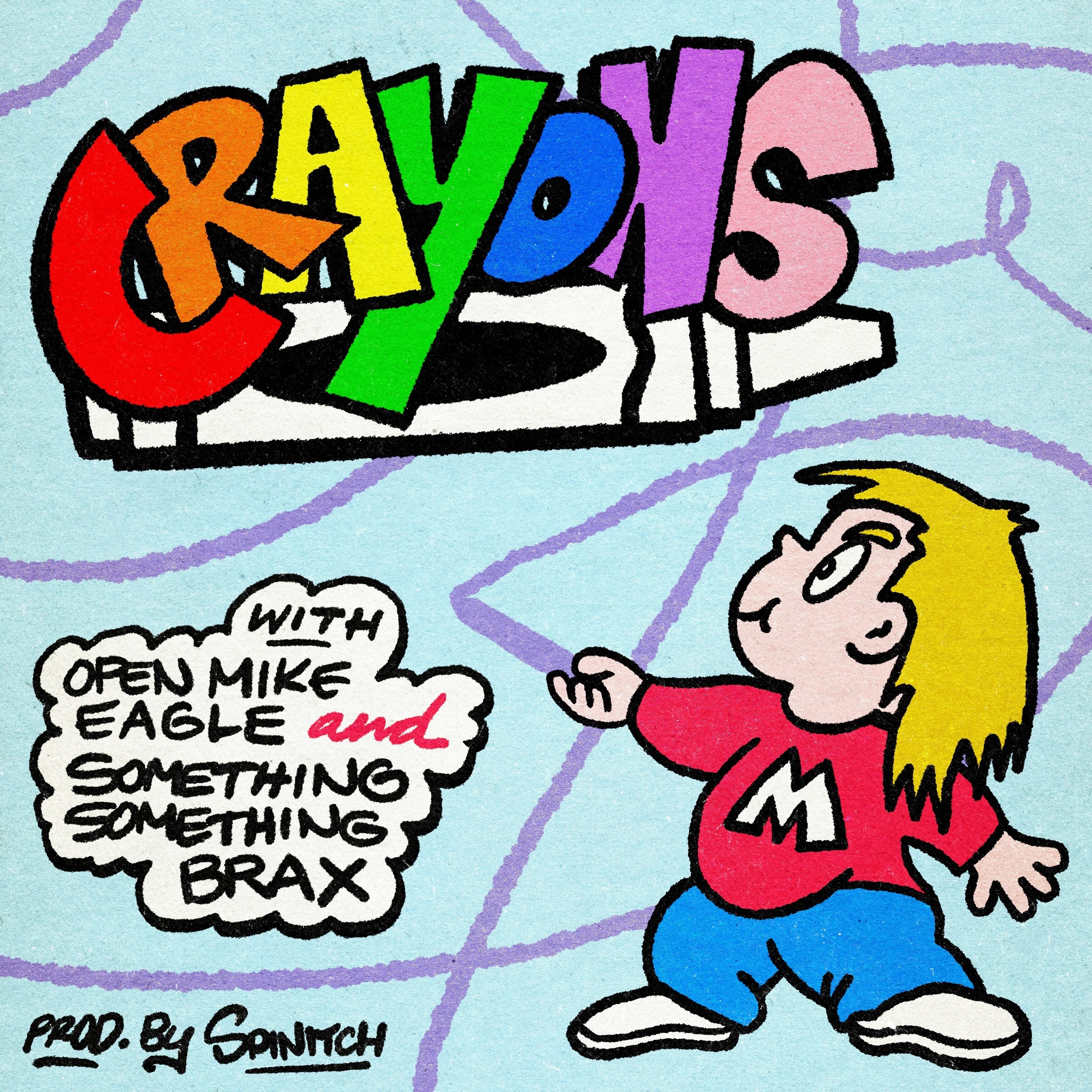 Crayons (feat. Open Mike Eagle & Something Something Brax) - Single album cover