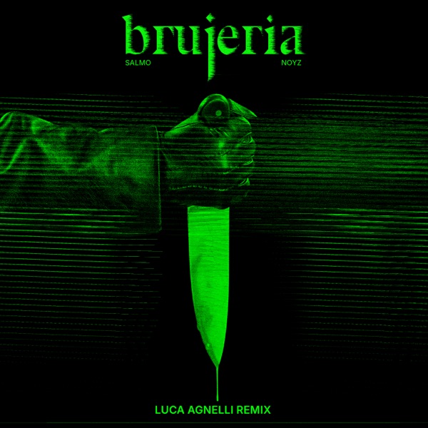 BRUJERIA (Luca Agnelli Remix) - Single album cover