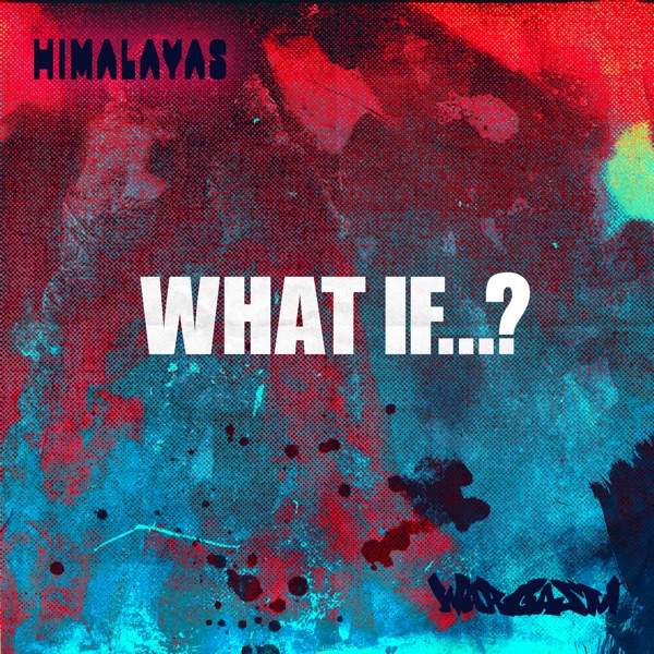 What If...? (Wargasm (Uk) Remix) - Single album cover