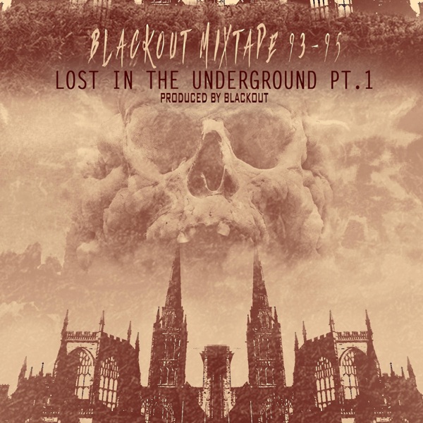 Blackout Mixtape, Pt. 1 - EP album cover