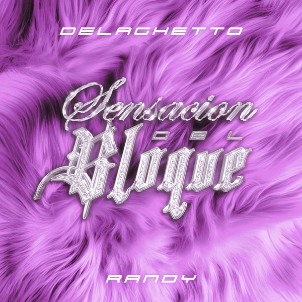 Sensación Del Bloque - Single album cover