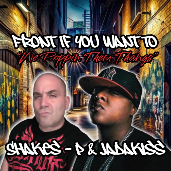 Front if you Want To "We Popin Them Thangs" (feat. Jadakiss) - Single album cover