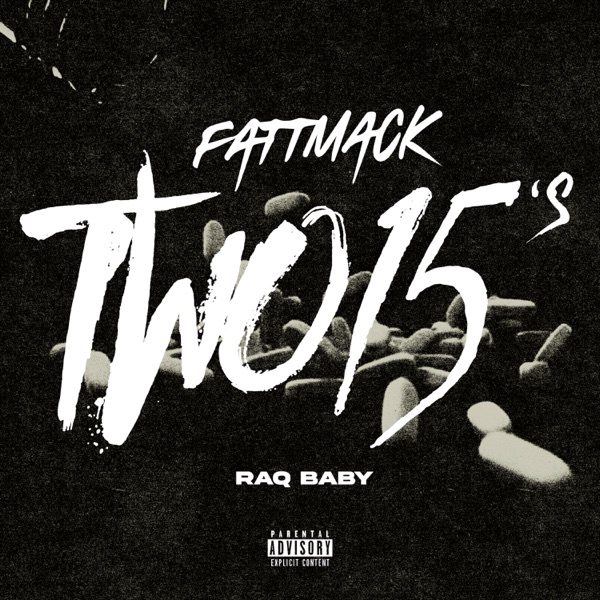 Two 15's (feat. Raq baby) - Single album cover