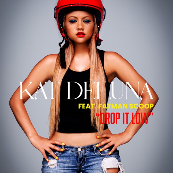 Drop It Low (feat. Fatman Scoop) - Single album cover