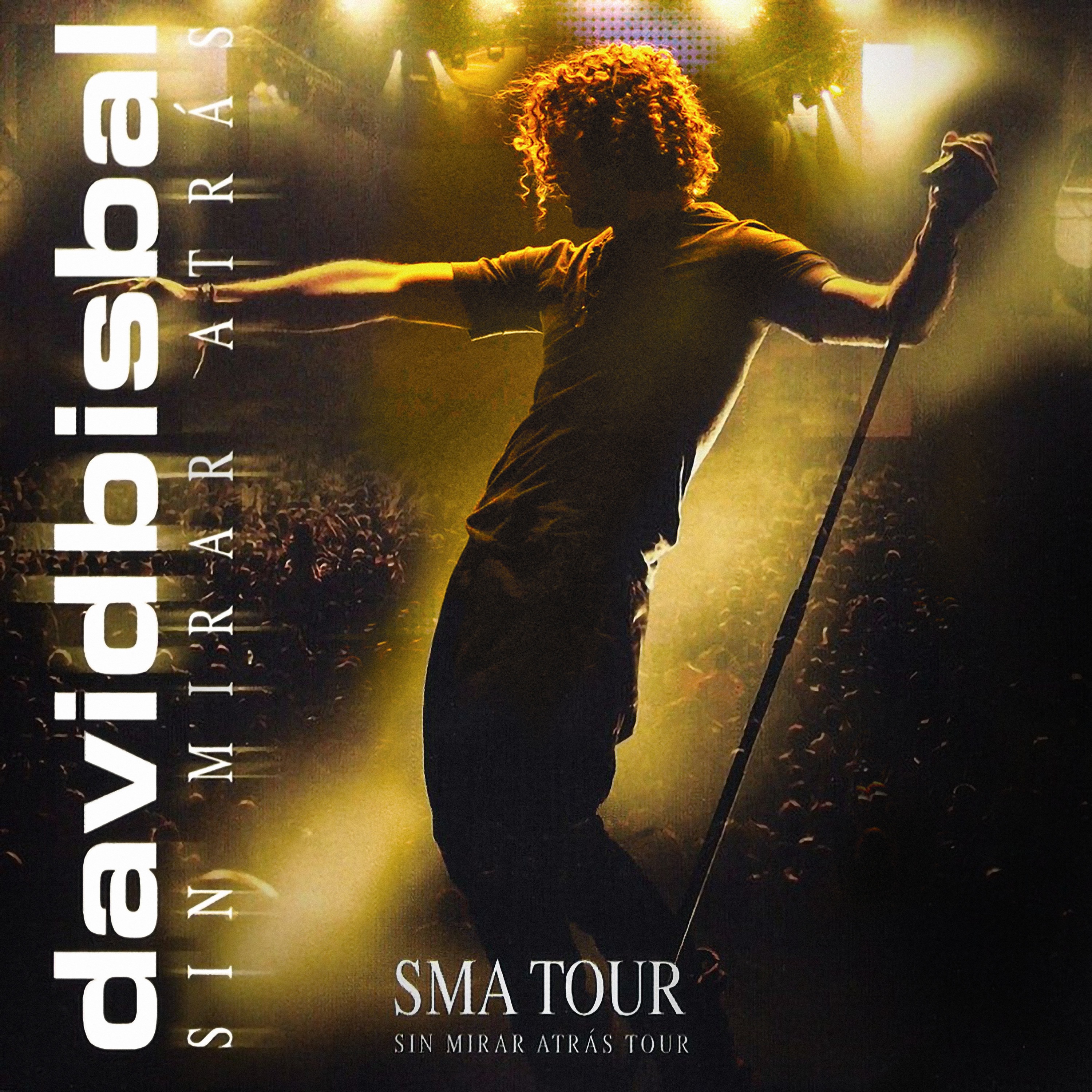 Sin Mirar Atrás - Sin Mirar Atrás Tour album cover