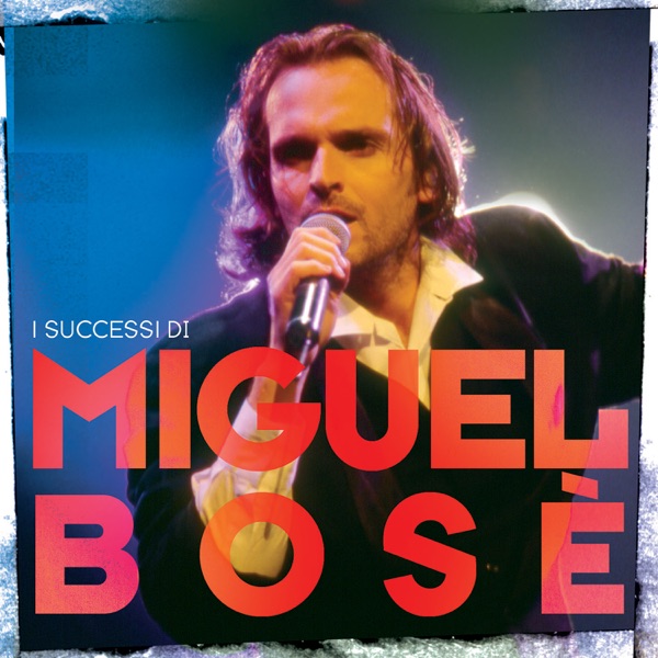 I successi di Miguel Bosè album cover