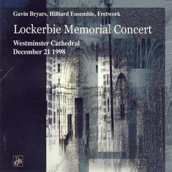 Bryars: Lockerbie Memorial Concert album cover