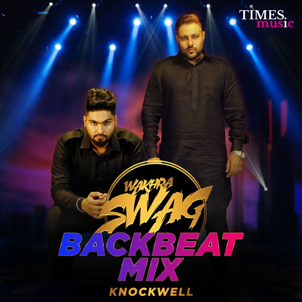 Wakhra Swag (Backbeat Mix) - Single album cover