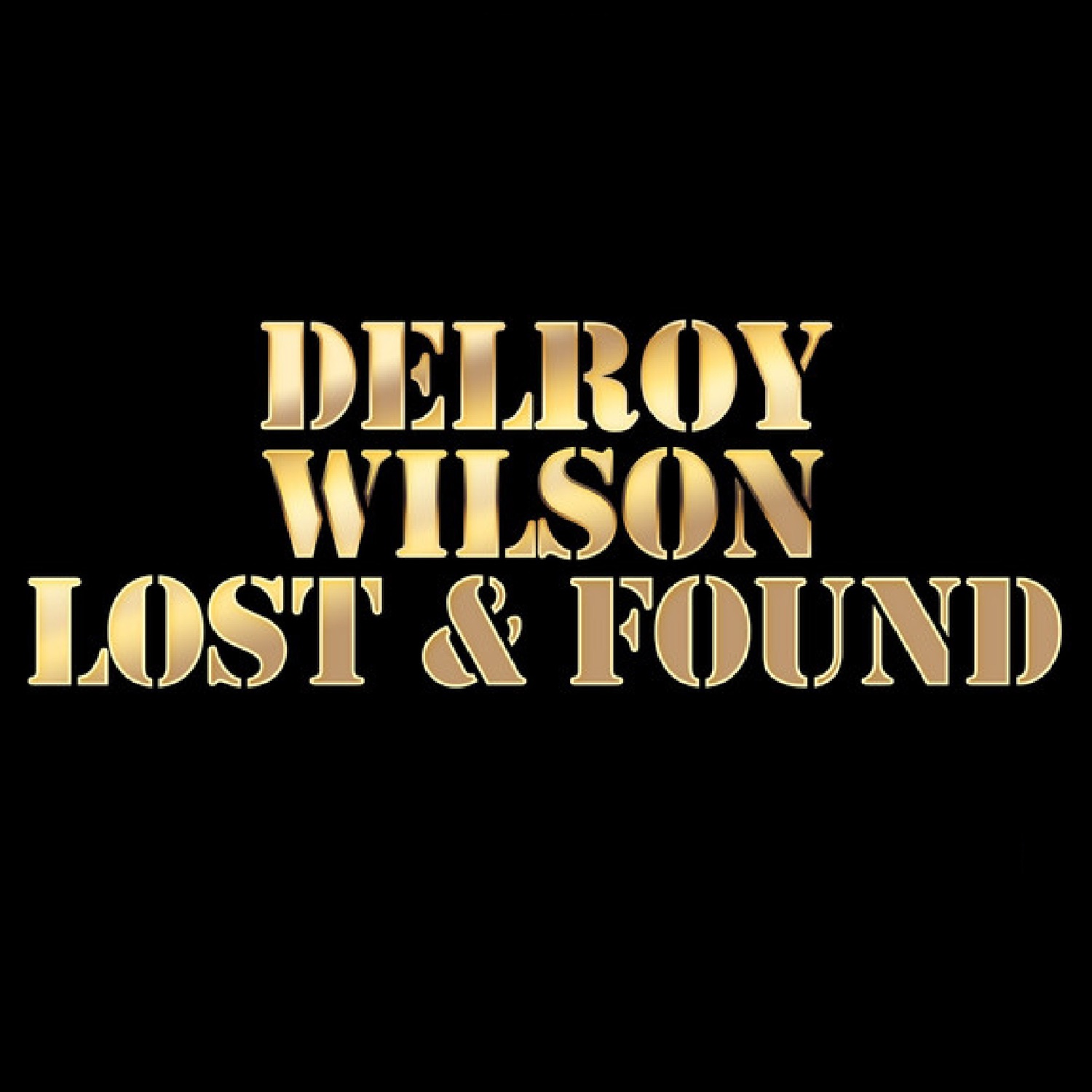 Delroy Wilson Lost & Found album cover