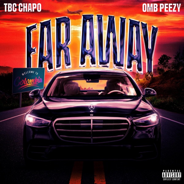 Far Away (feat. OMB Peezy) - Single album cover
