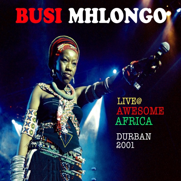 Live @ Awesome Africa Durban 2001 REMASTERED album cover