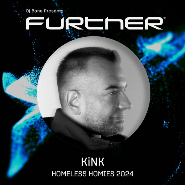 FURTHER x Homeless Homies 2024: KiNK (DJ Mix) album cover