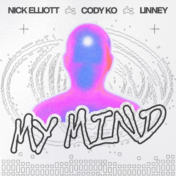 My Mind - Single album cover