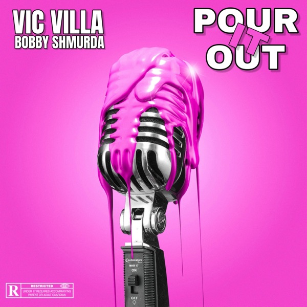 Pour It Out (feat. Bobby Shmurda) - Single album cover