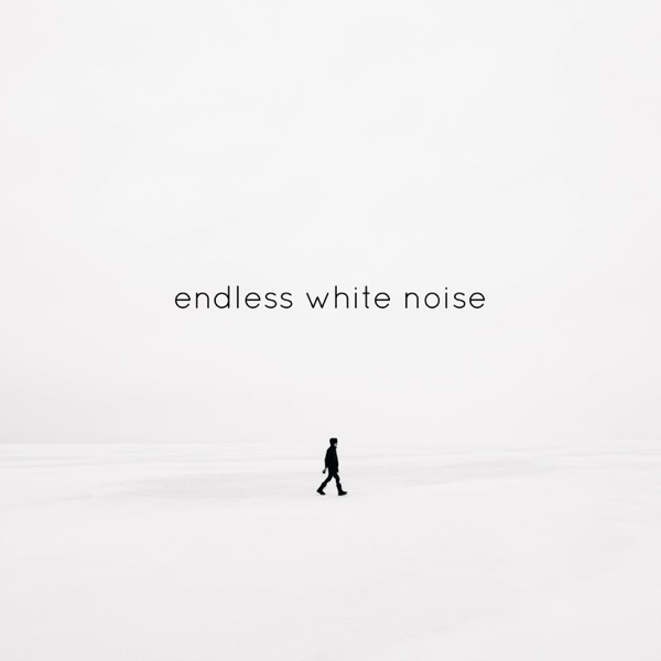 Endless White Noise - Single album cover