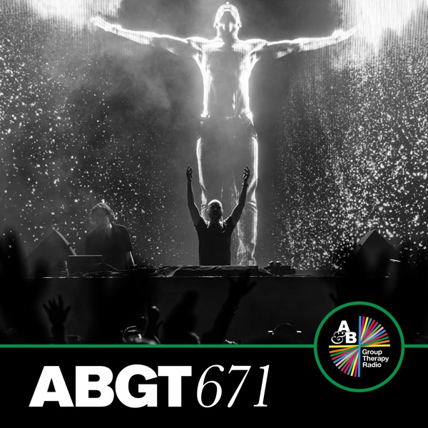 Group Therapy 671 (DJ Mix) album cover