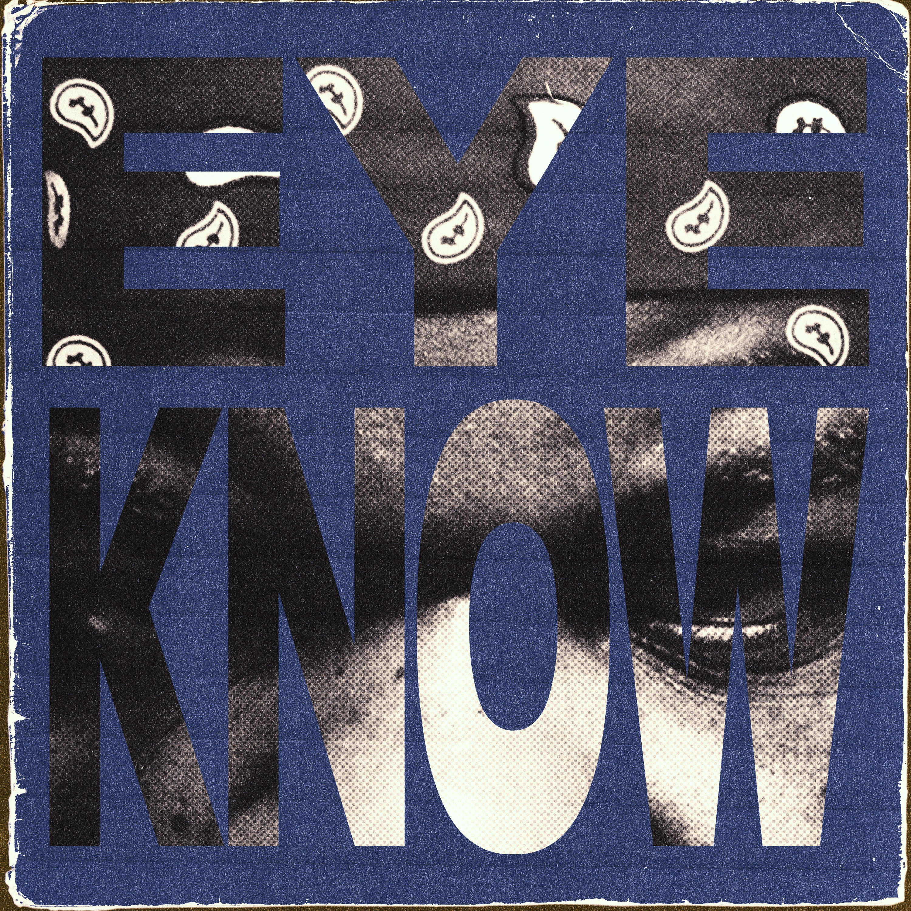 Eye Know - Single album cover