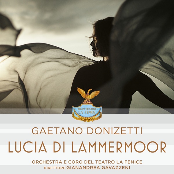 Gaetano Donizetti: Lucia di Lammermoor (1 Remastered Version) album cover