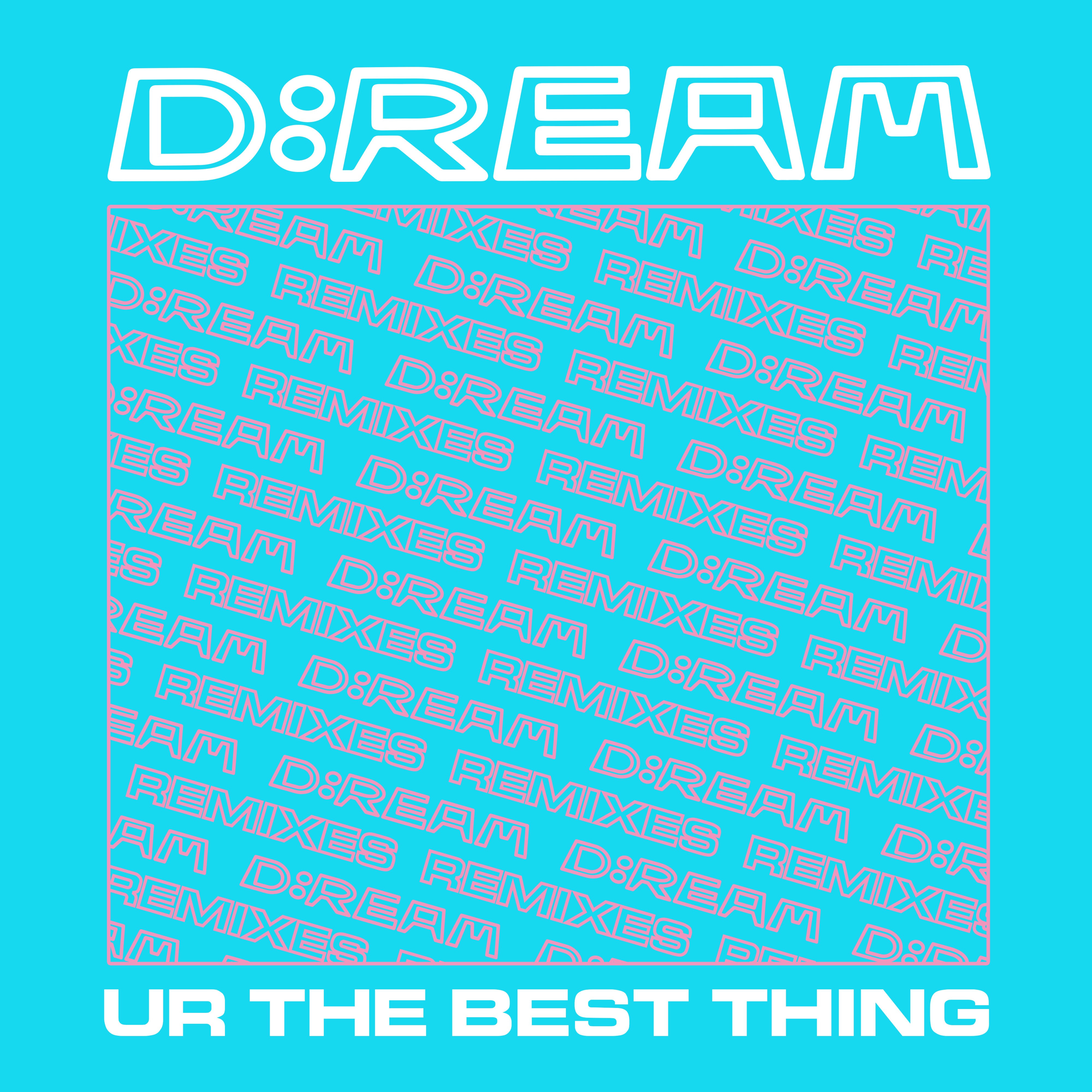 U R the Best Thing (Remixes) - EP album cover