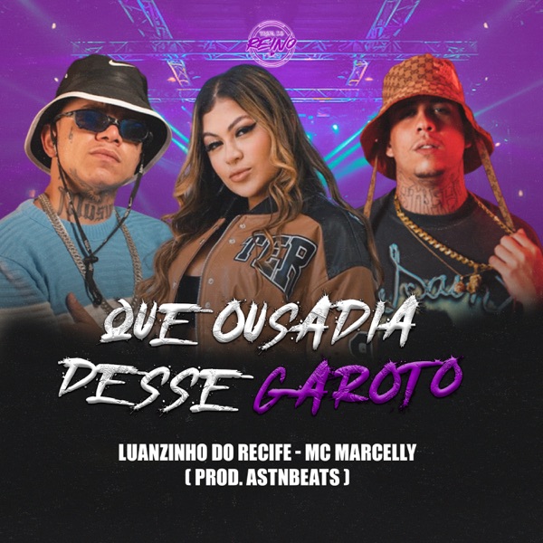 Que Ousadia Desse Garoto - Single album cover