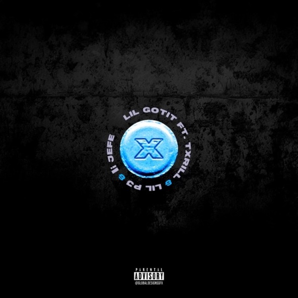 X (feat. Lil Gotit, LilPj & Li Jefe) - Single album cover