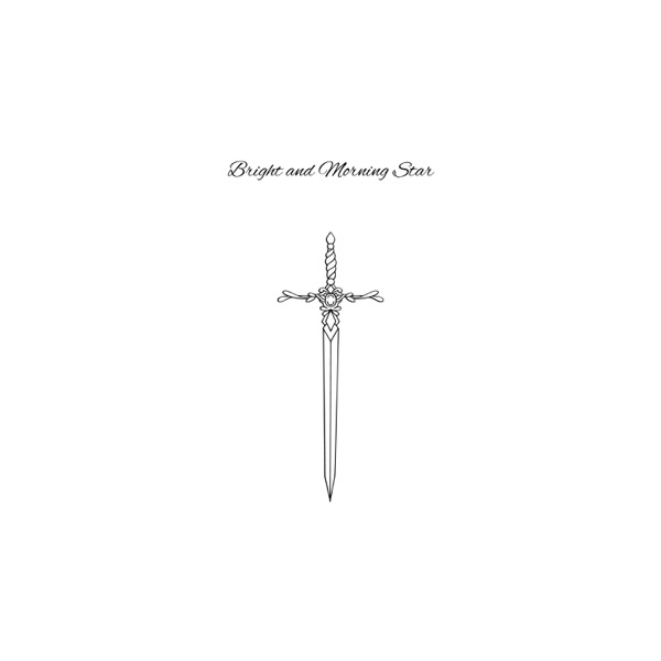 Bright and Morning Star - Single album cover