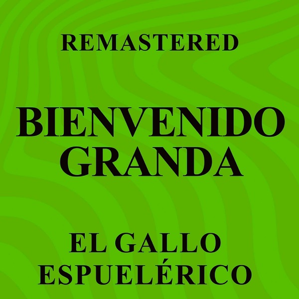 El gallo Espuelérico (Remastered) - EP album cover