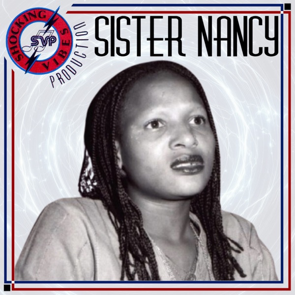 Shocking Vibes Presents: Sister Nancy - Single album cover