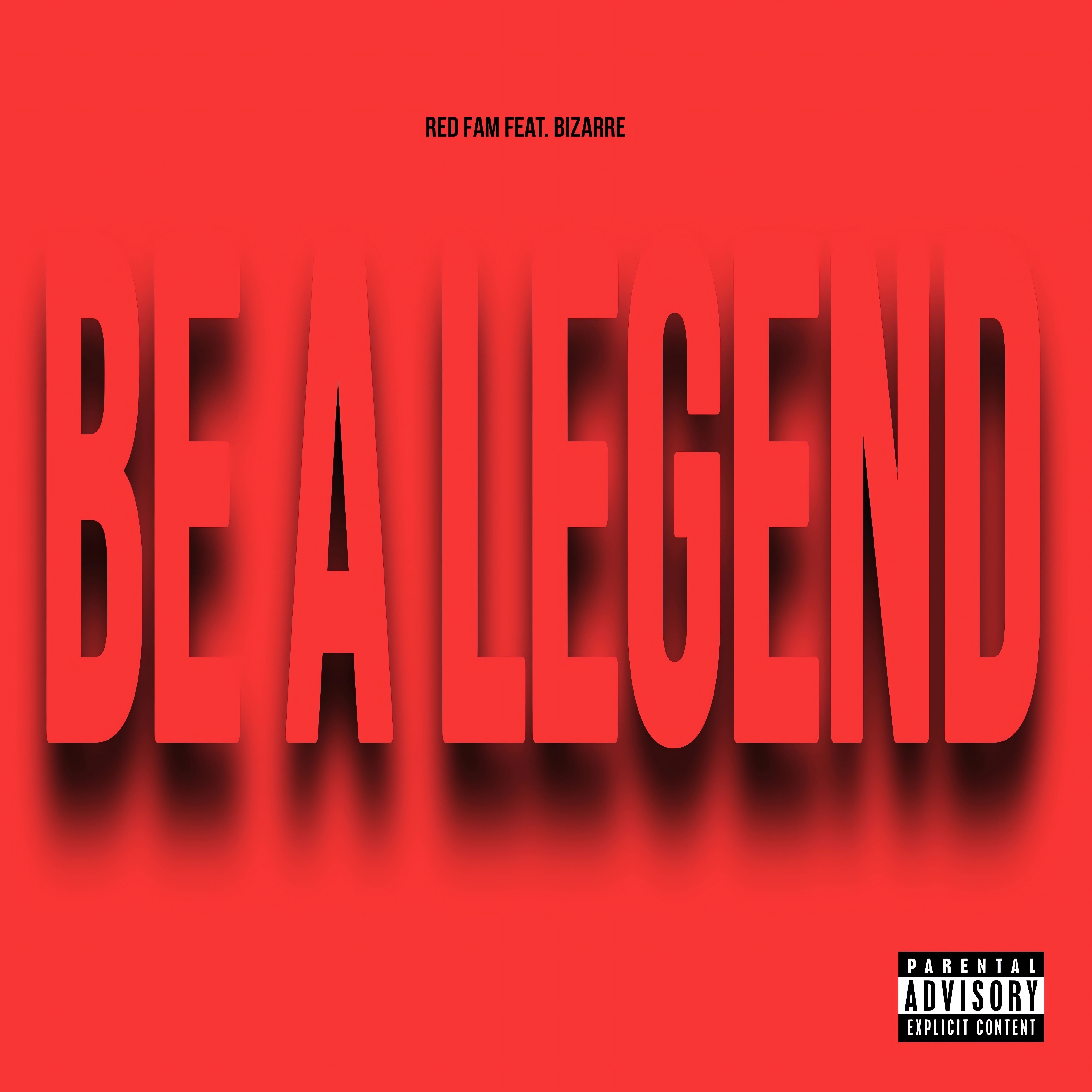 Be a Legend (feat. Bizarre) - Single album cover