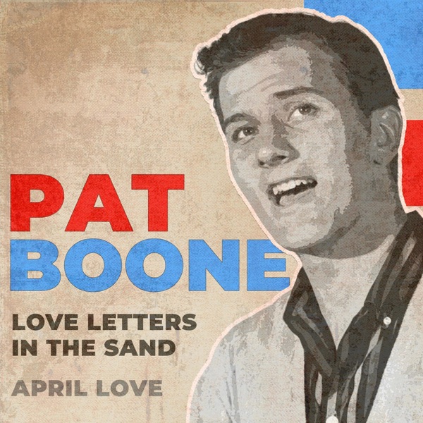 Love Letters in the Sand / April Love (Rerecorded) - Single album cover