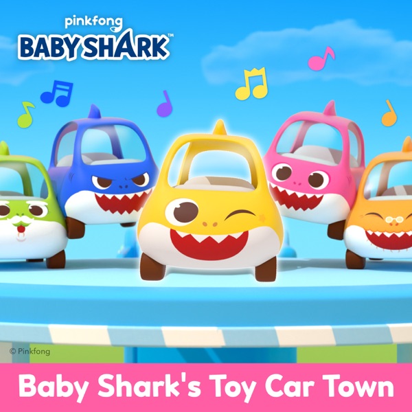 Baby Shark's Toy Car Town - EP album cover