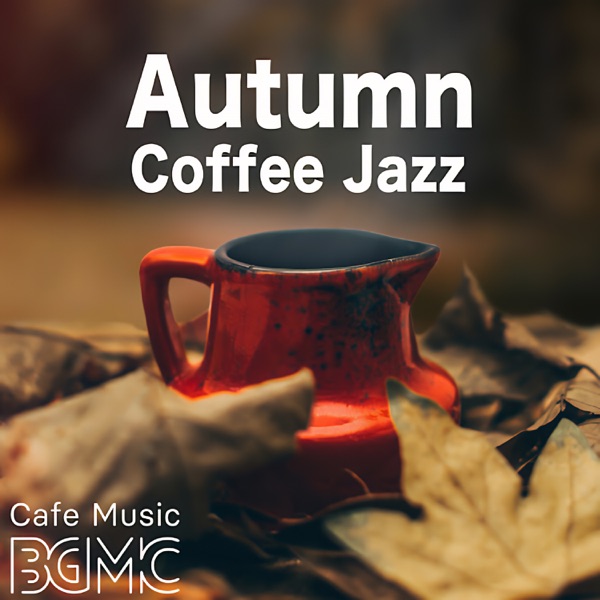 Autumn Coffee Jazz album cover