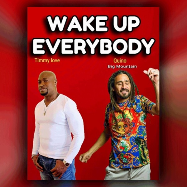 Wake Up Everybody (feat. Big Mountain) - Single album cover