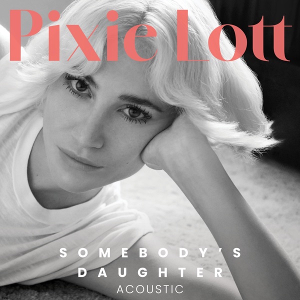 Somebody's Daughter (Acoustic) - Single album cover