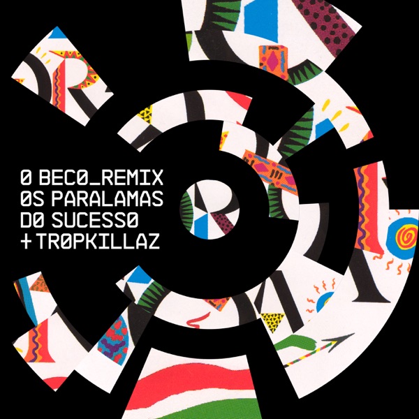 O Beco (Tropkillaz Remix) - Single album cover