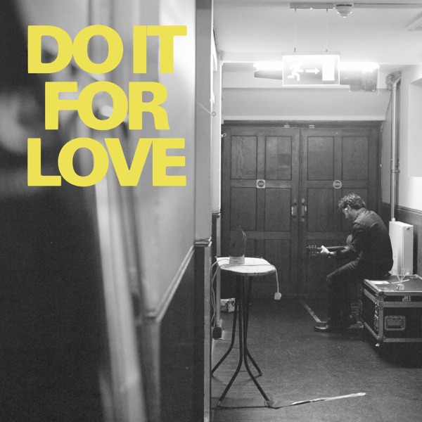 Do It For Love - Single album cover