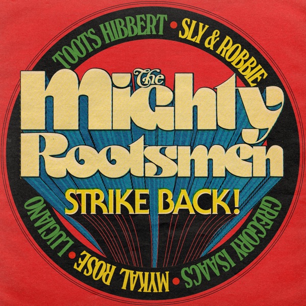 The Mighty Rootsmen Strike Back album cover